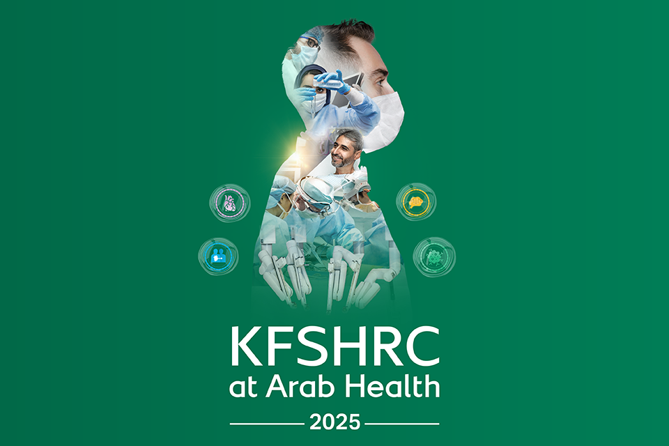 KFSHRC in Arab Health 2025…Sharing Best Practices in Healthcare Innovation and Excellence