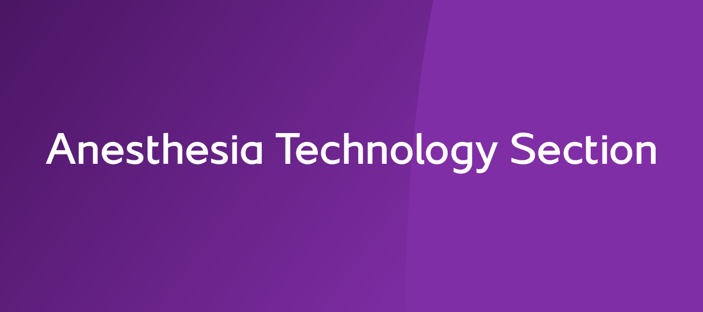 Anesthesia Technology Section-01