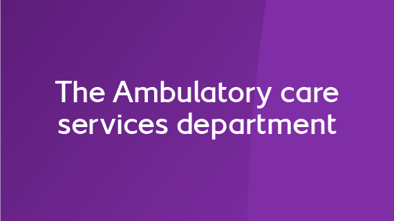 The Ambulatory care services department -02