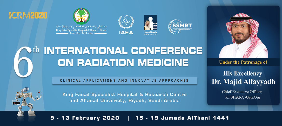 المؤتمر الدولي السادس للطب الإشعاعي Icrm2020 مستشفى الملك فيصل التخصصي ومركز الأبحاث